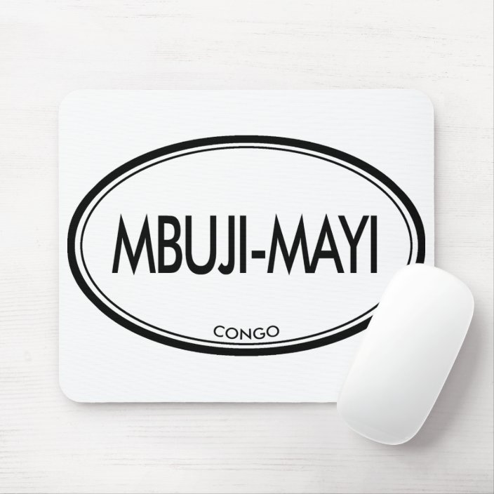 Mbuji-Mayi, Congo Mousepad