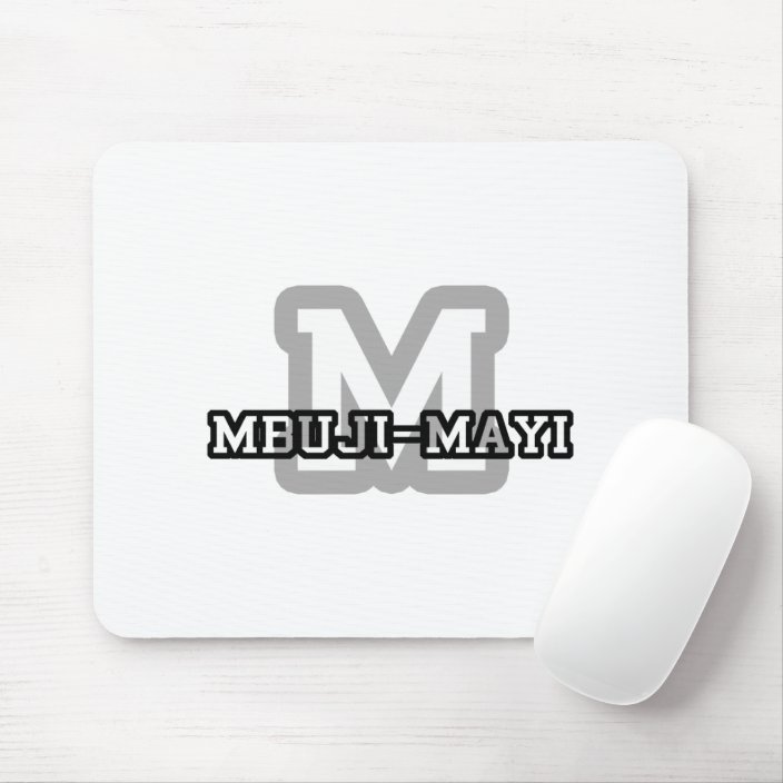 Mbuji-Mayi Mousepad