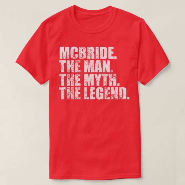McbrideMcbride Family name Mcbride last Name Mcbri T-Shirt (Design Front)