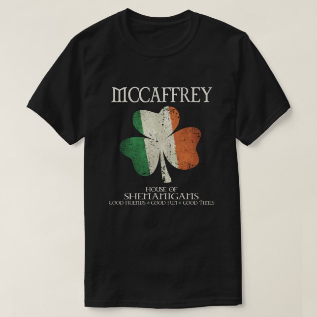 Mccaffrey last name family Ireland Irish house of  T-Shirt (Design Front)