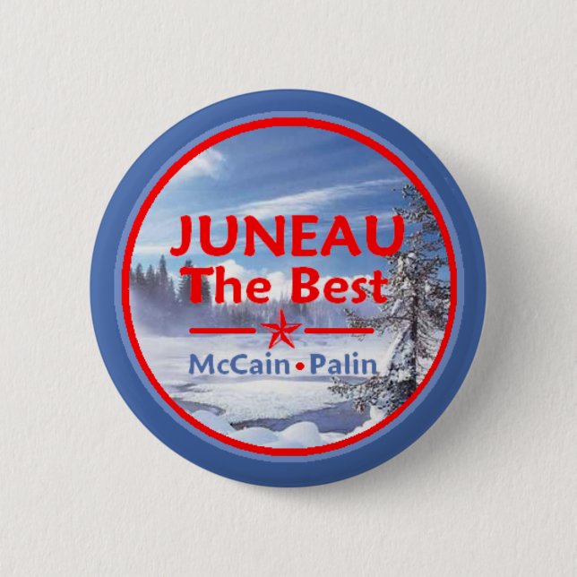 McCain Palin JUNEAU Button (Front)