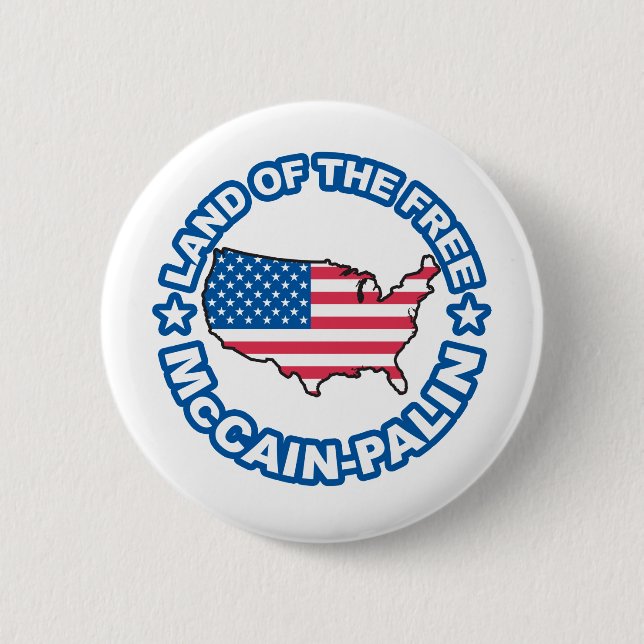 McCain Palin Land of teh Free Button (Front)