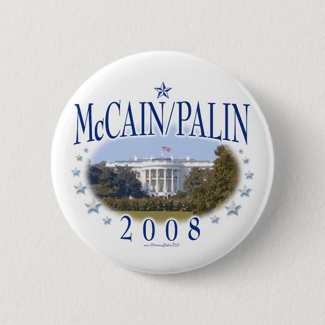 McCain Palin White House 2008 Button (Front)