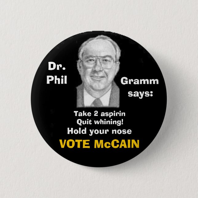 McCain/ Phil Gramm Button (Front)