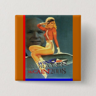 McCain Wing & Prayer Pinup Button