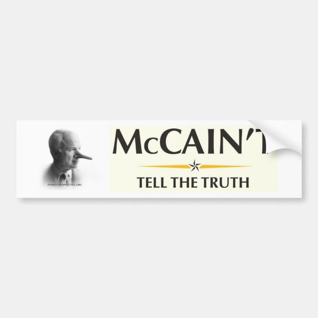 McCain't Tell the Truth Bumper Sticker (Front)