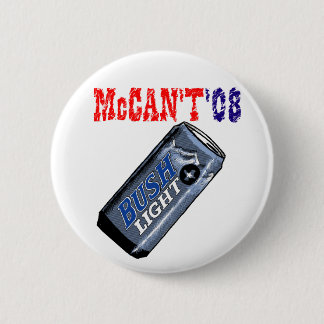 McCan't '08 Button
