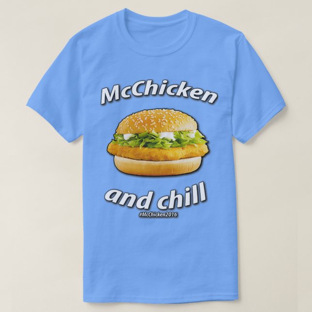 McChicken and Chill 2016 T-Shirt (Design Front)