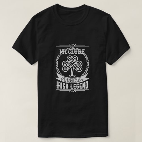 Mcclure original irish legend st patricks day T_Shirt