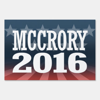 McCrory - Pat McCrory 2016 Sign