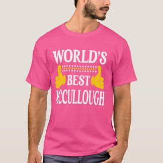 McCullough Surname Family Last Name World's Best M T-Shirt