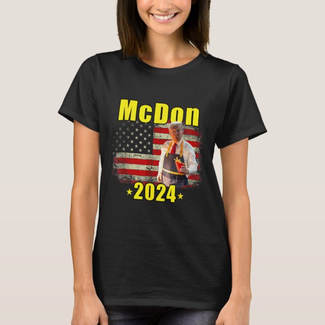 Mcdon 2024 Funny Donald Trump French Fry Cooking F T-Shirt (Front)