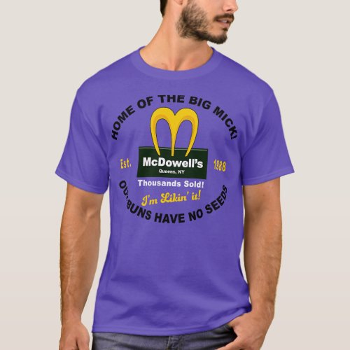McDowells Im Likin It T_Shirt