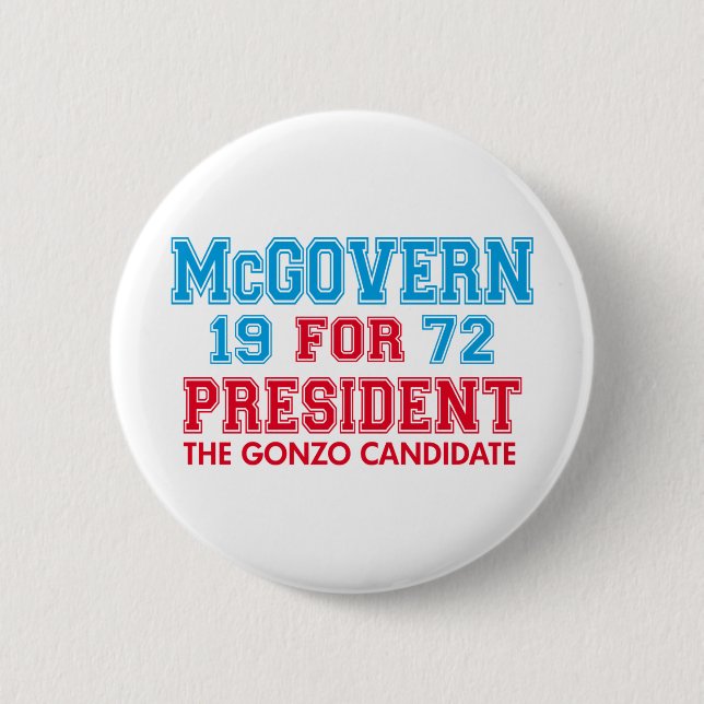 McGovern Gonzo Candidate Button (Front)