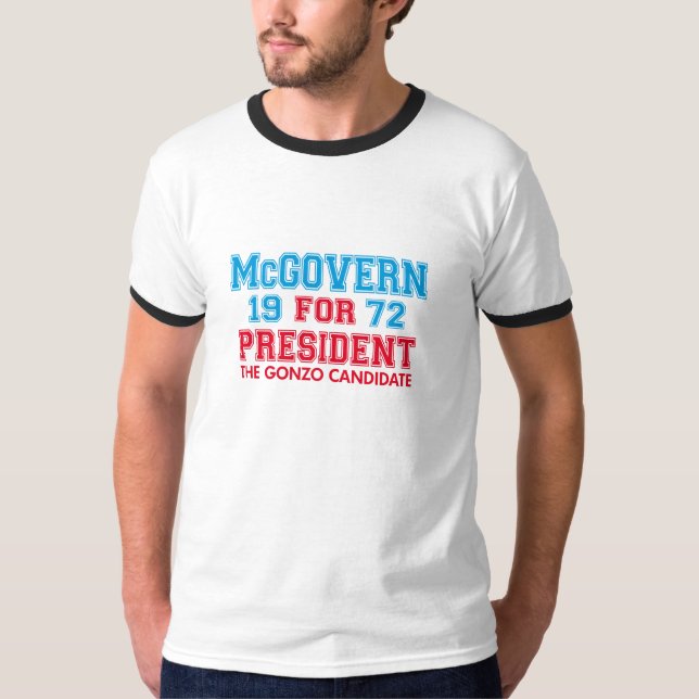 McGovern Gonzo Candidate T-Shirt (Front)