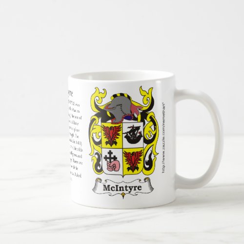 McIntyre the origin meaning and the crest Coffee Mug