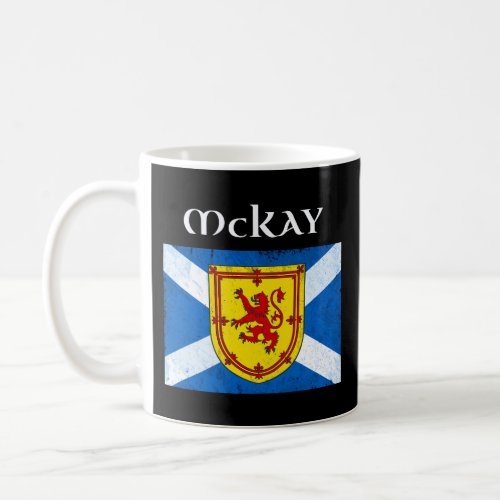 Mckay Scottish Clan Name Hoodie Scotland Flag Coffee Mug