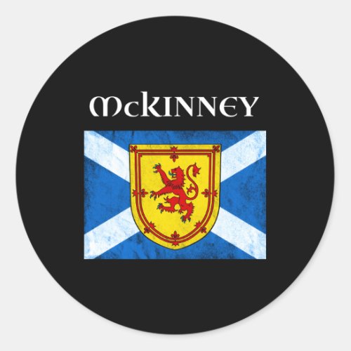 Mckinney Clan Scottish Name Scotland Flag Classic Round Sticker