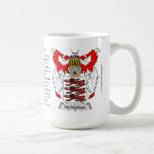 McMahan, the Origin, the Meaning and the Crest Coffee Mug