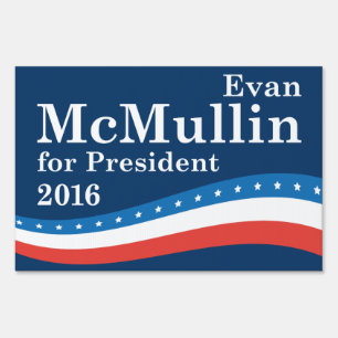 McMullin For President Yard Sign