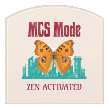 MCS Mode Zen Activated Butterfly Awareness