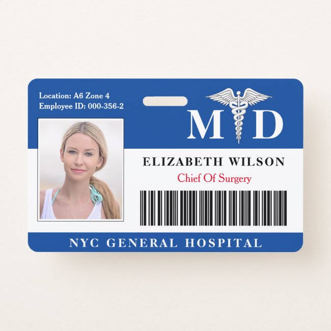 MD Doctor | Hospital Medical Employee Photo ID Badge