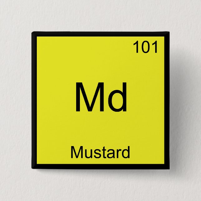 Md - Mustard Funny Chemistry Element Symbol Tee Button (Front)