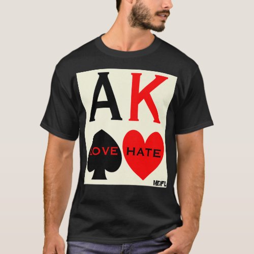 MDFL Designs Poker Ace King Love Hate Premium  T_Shirt