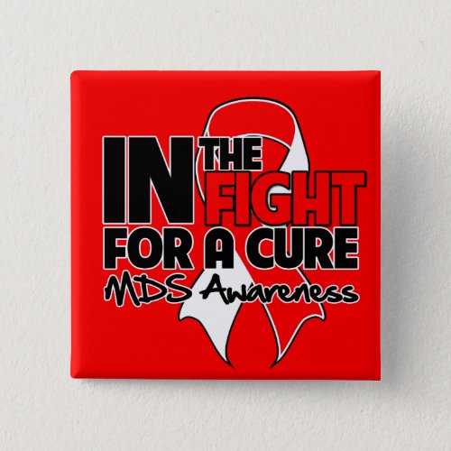 MDS Awareness In The Fight For a Cure Button