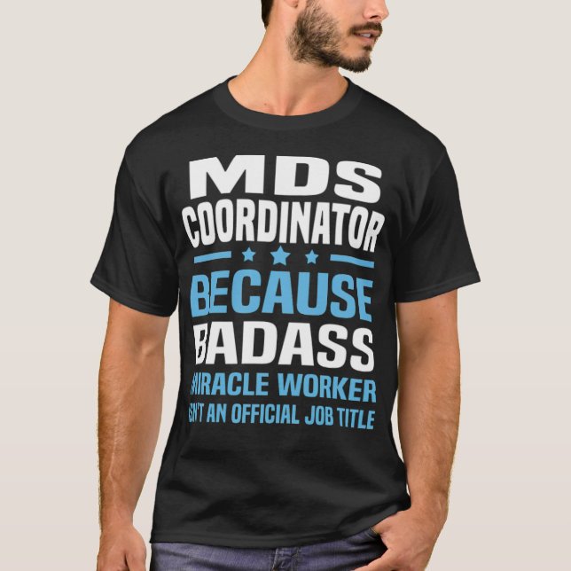 MDS Coordinator krankenhaus  T-Shirt (Front)
