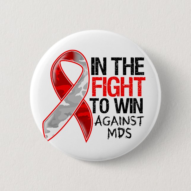 MDS - Fight To Win Pinback Button (Front)