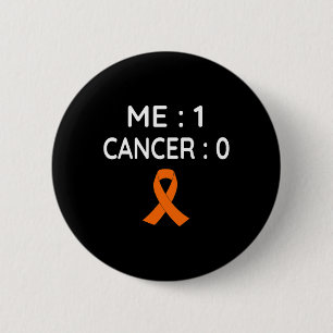 Me 1 Cancer 0 Leukemia Awareness Button