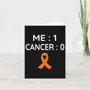 Me 1 Cancer 0 Leukemia Awareness Card