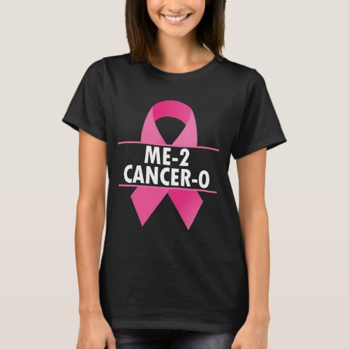 Me 2 Cancer 0 I Beat Cancer Twice Brave Warrior Su T_Shirt