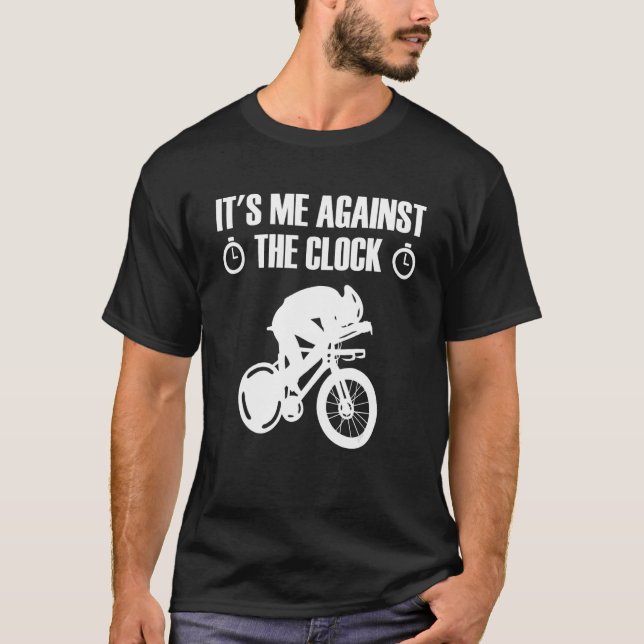 Me Against The Clock Time Trial Bicycle T-Shirt (Front)