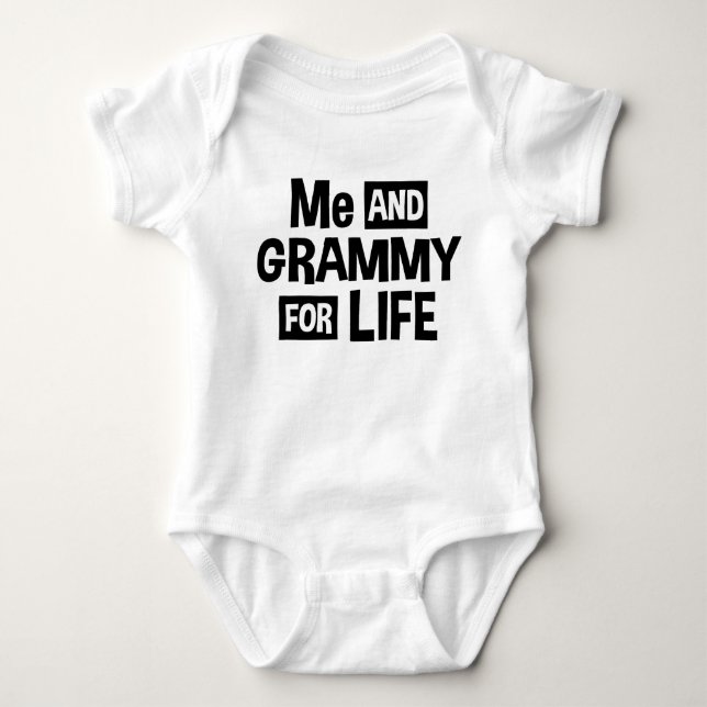 Me And Grammy For Life Baby Bodysuit (Front)