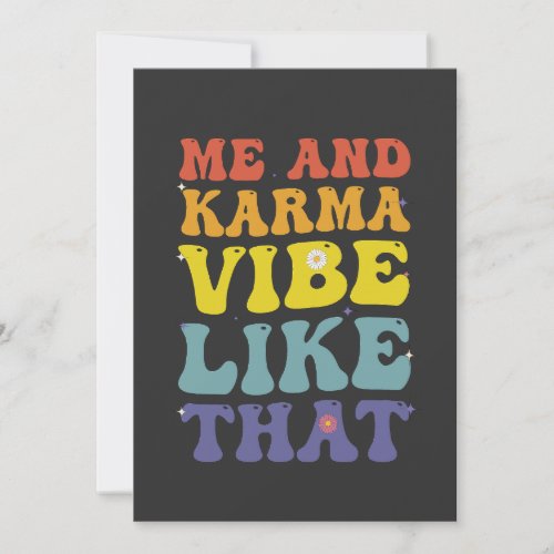 Me And Karma Vibe Like that Funny Groovy VIntage  Invitation