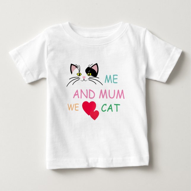 Me AND LOVE CAT Baby T-Shirt (Front)