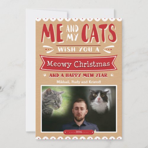 Me and My Cats Christmas 5x7 Photo Card