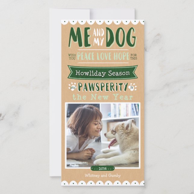 Me and My Dog 4x8 Photocard Holiday Card (Front)