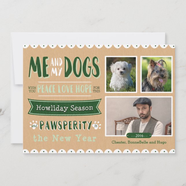 Me and My Dogs 5x7 Christmas Card (3 Photos) (Front)