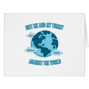Me and My Tummy Against the World (MALS) Cards