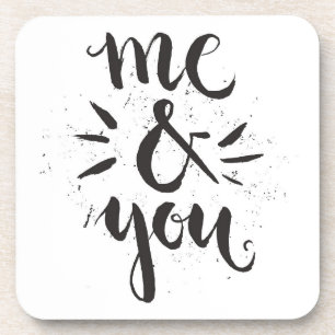 Me And You Beverage Coaster