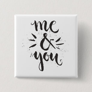 Me And You Button