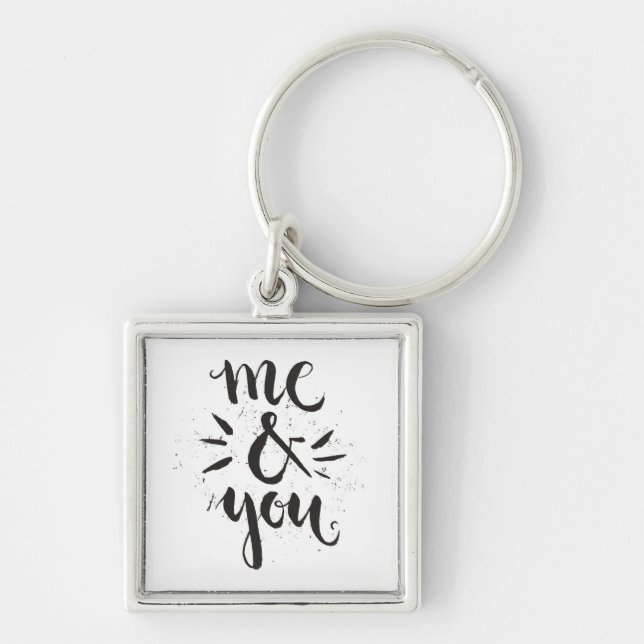 Me And You Keychain (Front)