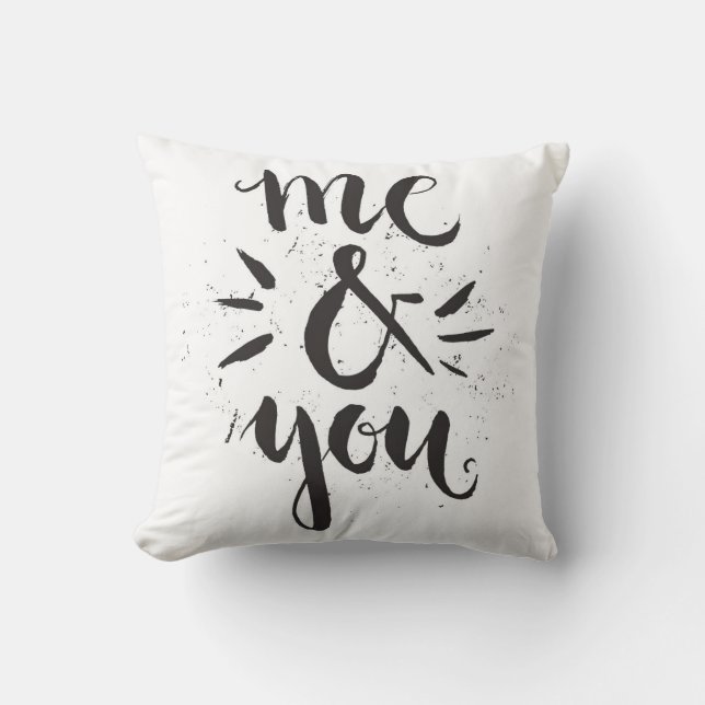 Me And You Throw Pillow (Front)