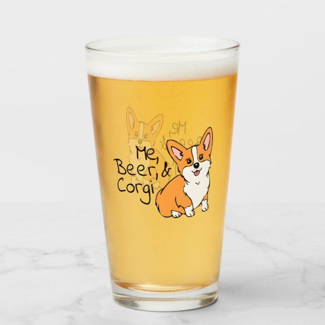 Me, Beer, & Corgi Beer Glass (Front Filled)