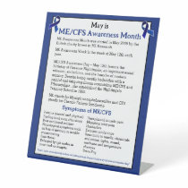 ME/CFS Awareness Month, Day and Week  Pedestal Sign