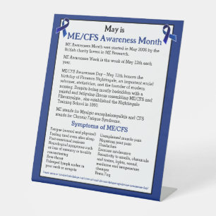 ME/CFS Awareness Month, Day and Week Pedestal Sign