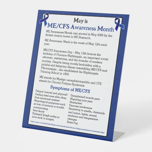 MECFS Awareness Month Day and Week  Pedestal Sign